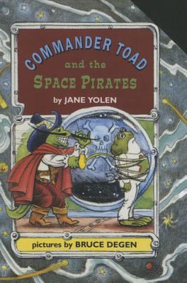 Commander Toad and the Space Pirates (Commander... 0780795598 Book Cover