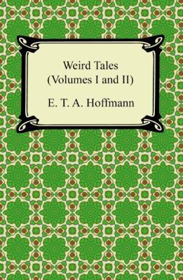Weird Tales (Volumes I and II) 1420940732 Book Cover