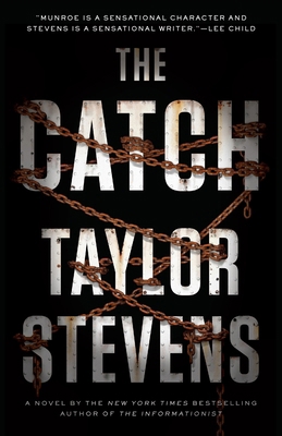 The Catch: A Vanessa Michael Munroe Novel 0385348959 Book Cover