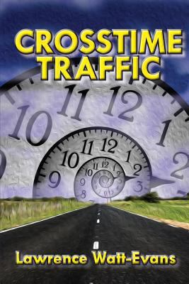 Crosstime Traffic 1936771489 Book Cover