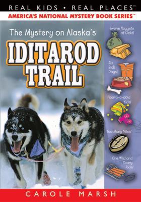 The Mystery on Alaska's Iditarod Trail 0635069970 Book Cover