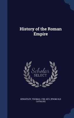 History of the Roman Empire 1340189933 Book Cover