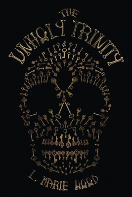 The Unholy Trinity 1962353486 Book Cover