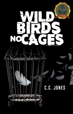 Wild Birds No Cages B0CM56763L Book Cover