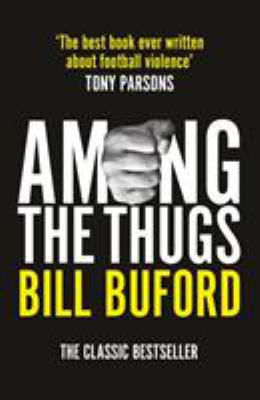 Among the Thugs 0099416344 Book Cover