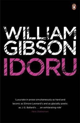 Idoru. William Gibson 0241953529 Book Cover