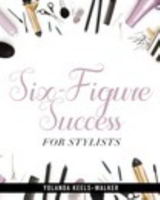 Paperback Six Figure Success for Stylists Book