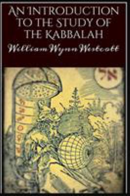 An Introduction to the Study of the Kabbalah 1364015005 Book Cover