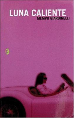 Luna caliente 8466618058 Book Cover