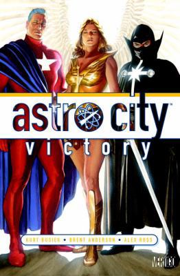 Astro City: Victory 1401254608 Book Cover
