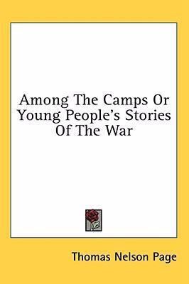 Among The Camps Or Young People's Stories Of Th... 1436672473 Book Cover
