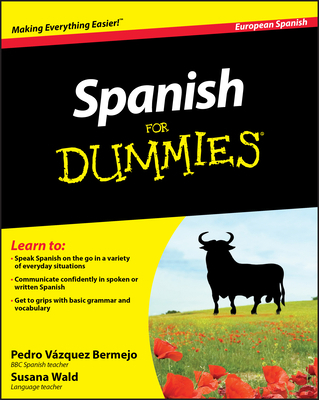 Spanish for Dummies. Pedro V[zquez Bermejo, Sus... 0470688157 Book Cover