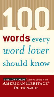 100 Words Every Word Lover Should Know 0618551468 Book Cover