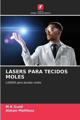 Lasers Para Tecidos Moles [Portuguese] 6207136179 Book Cover