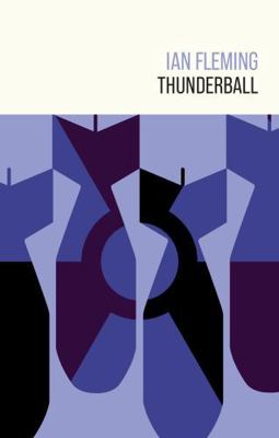 Ian Fleming Publications Thunderball (James Bon... 1915797306 Book Cover