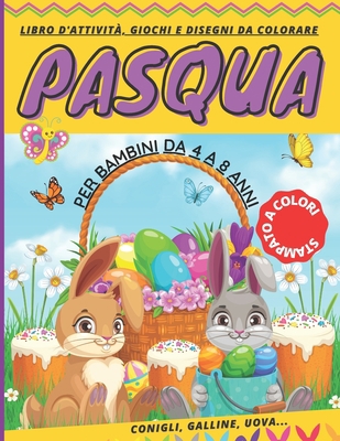 PASQUA libro d'attività, giochi e disegni da co... [French] B08Z2NTX95 Book Cover