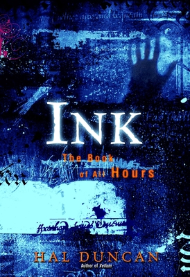 Ink: The Book of All Hours 0345487338 Book Cover