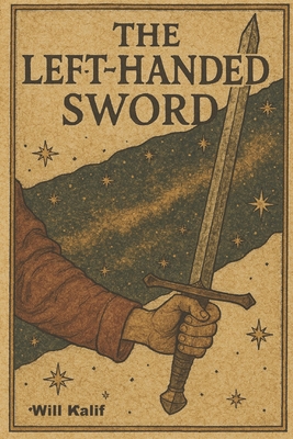 The Left Handed Sword B0B5Q6V6H7 Book Cover