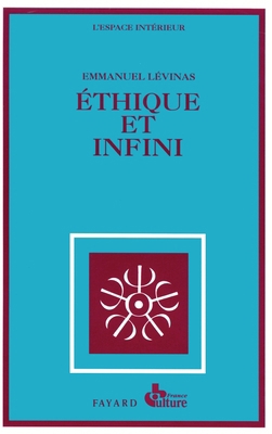 Ethique et infini [French] 2213010854 Book Cover