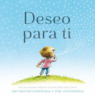 Deseo Para Ti/ I Wish You More [Spanish] 8416712255 Book Cover