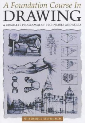 A Foundation Course in Drawing : A Complete Pro... 0572028814 Book Cover