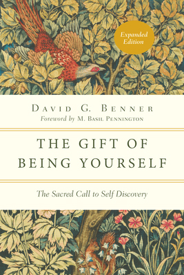 The Gift of Being Yourself: The Sacred Call to ... 0830846123 Book Cover