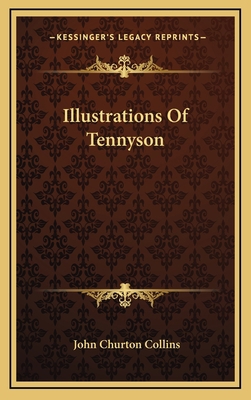 Illustrations of Tennyson 1163522406 Book Cover