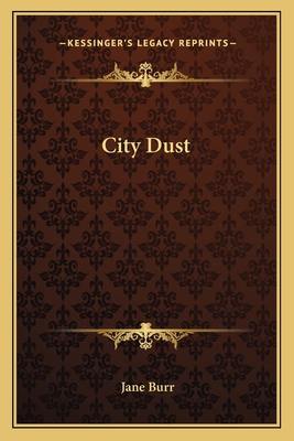City Dust 1163748749 Book Cover