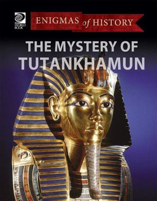 The Mystery of Tutankhamun 0716626780 Book Cover