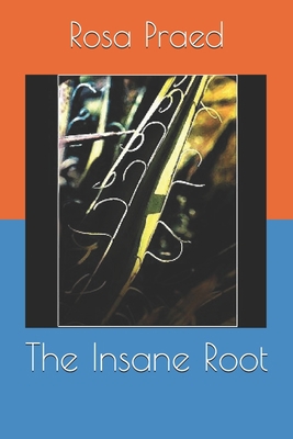 The Insane Root Book Cover