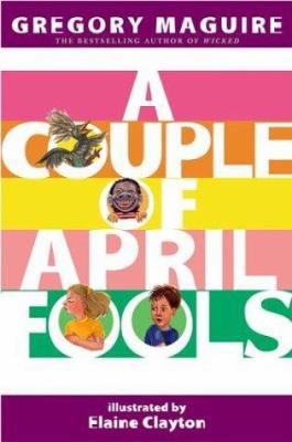 A Couple of April Fools 061827474X Book Cover