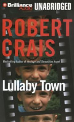 Lullaby Town (An Elvis Cole and Joe Pike Novel, 3) 1423356411 Book Cover