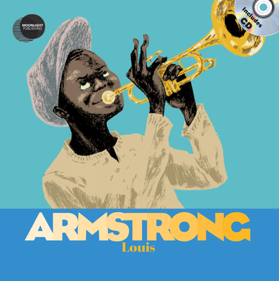 Louis Armstrong [With Audio CD] 1851034366 Book Cover