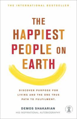 The Happiest People on Earth. Demos Shakarian w... 0340908793 Book Cover