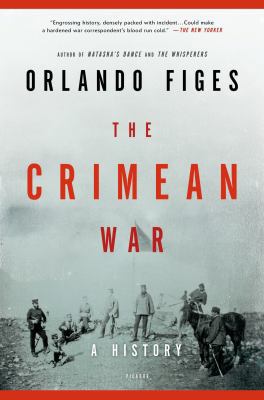 The Crimean War: A History 1250002524 Book Cover