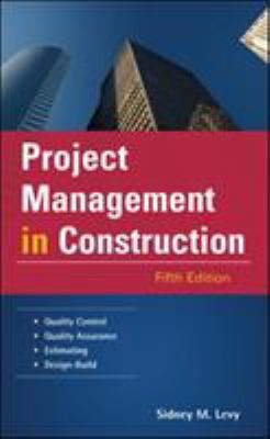 Project Management in Construction 0071464174 Book Cover