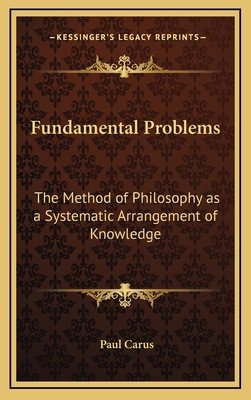 Fundamental Problems: The Method of Philosophy ... 1163346241 Book Cover