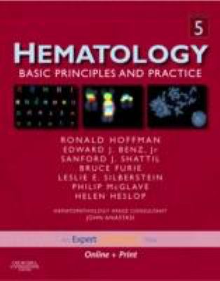 Hematology: Basic Principles and Practice, Expe... 0443067155 Book Cover