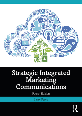 Strategic Integrated Marketing Communications 0367770628 Book Cover