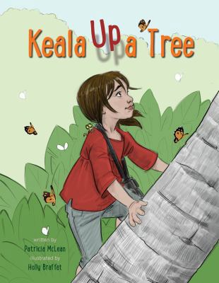 Keala Up a Tree 1933067586 Book Cover