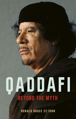 Qaddafi: Beyond the Myth 1836391862 Book Cover