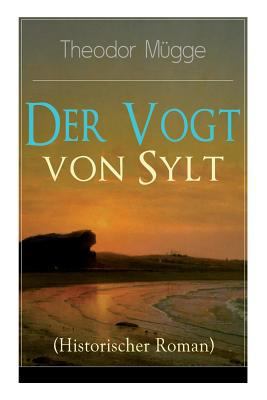 Der Vogt von Sylt (Historischer Roman) [German] 8026860403 Book Cover