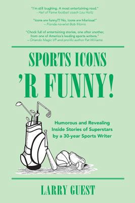 Sports Icons 'R Funny: Inside hijinks by famed ... 1533677530 Book Cover