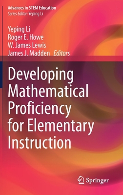 Developing Mathematical Proficiency for Element... 3030689557 Book Cover