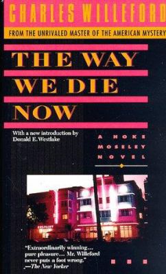 The Way We Die Now 0440218853 Book Cover