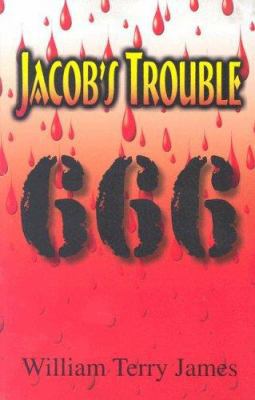 Jacob's Trouble 666 0967049806 Book Cover