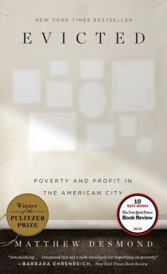 Evicted: Poverty and Profit in the American City [Large Print] 1432843133 Book Cover