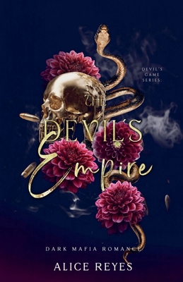The Devil's Empire: Dark Mafia Romance B0FX4FSTTV Book Cover