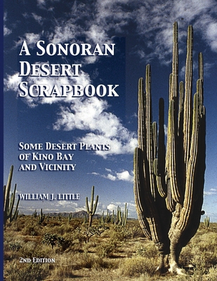 A Sonoran Desert Scrapbook B0BQCZLTC4 Book Cover