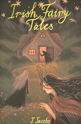 Irish Fairy Tales 1840224347 Book Cover